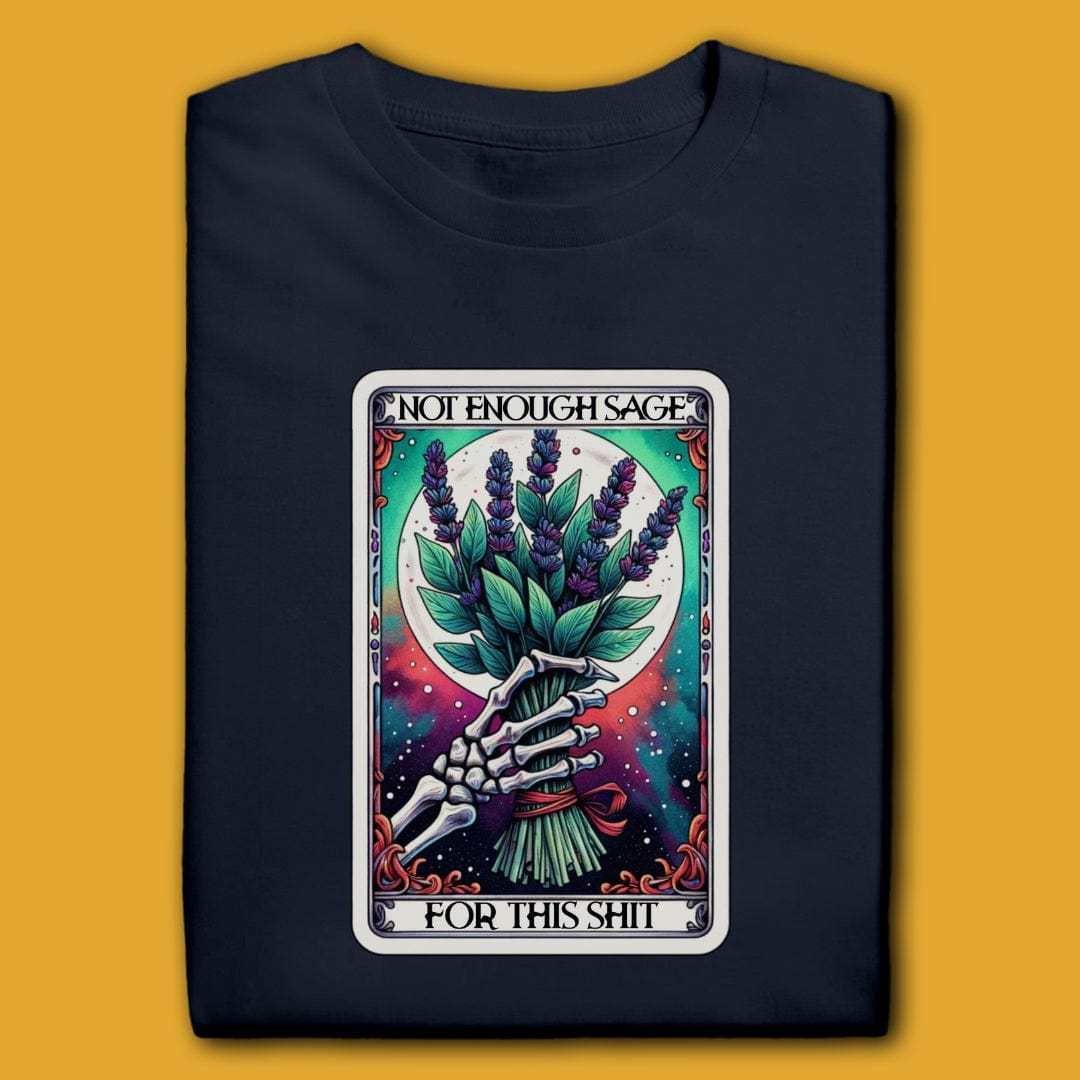 Printify T-Shirt Not Enough Sage T-Shirt