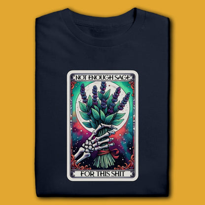 Printify T-Shirt Not Enough Sage T-Shirt