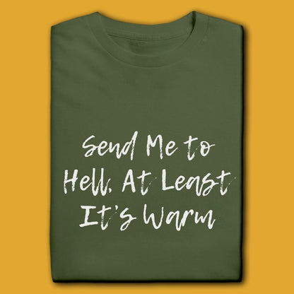 Printify T-Shirt Send Me To Hell T-Shirt